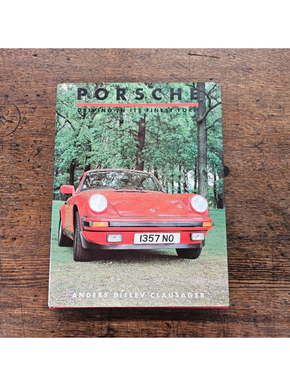 Porsche Driving In Its Finest Form Anders Ditlev Clausager Hardcover Book 1983
